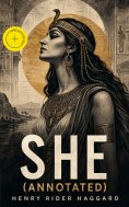 eBook: She (Annotated)