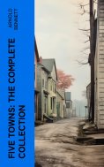eBook: Five Towns: The Complete Collection