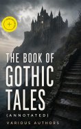 eBook: The Book of Gothic Tales (Annotated)