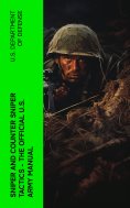 ebook: Sniper and Counter Sniper Tactics - The Official U.S. Army Manual