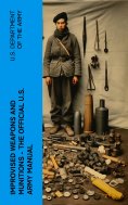 ebook: Improvised Weapons and Munitions - The Official U.S. Army Manual