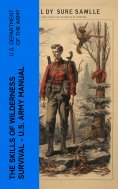 ebook: The Skills of Wilderness Survival - U.S. Army Manual