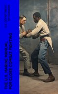 ebook: The U.S. Marine Manual for Close Combat Fighting