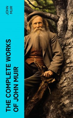 ebook: The Complete Works of John Muir