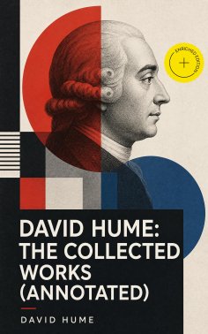 ebook: David Hume: The Collected Works (Annotated)