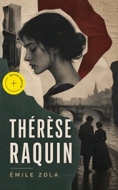 eBook: Thérèse Raquin (Annoté)