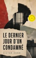 ebook: Le Dernier Jour d'un Condamné (Annoté)