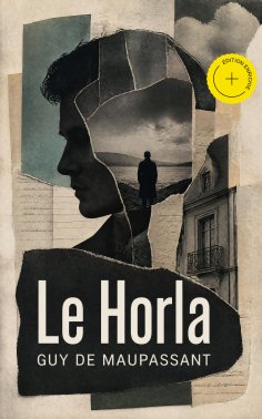 eBook: Le Horla (Annoté)