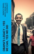eBook: Obama's Legacy - Yes We Can, Yes We Did