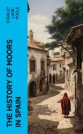 eBook: The History of Moors in Spain