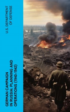 eBook: German Campaign in Russia: Planning and Operations (1940-1942)