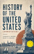eBook: History of the United States (Annotated)
