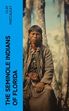 eBook: The Seminole Indians of Florida