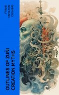 eBook: Outlines of Zuñi Creation Myths