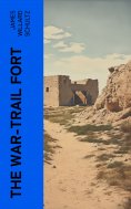 eBook: The War-Trail Fort