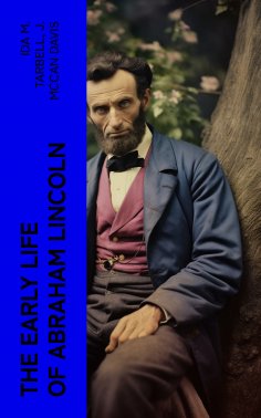 ebook: The Early Life of Abraham Lincoln