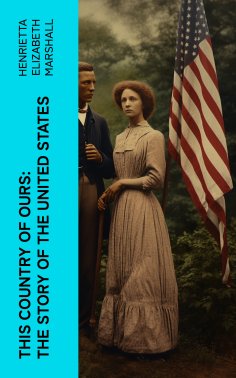 ebook: This Country of Ours: The Story of the United States