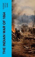eBook: The Indian War of 1864