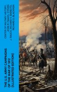 eBook: The U.S. Army Campaigns of the War of 1812 (Illustrated Edition)