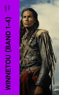 eBook: WINNETOU (Band 1-4)