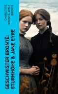 ebook: Geschwister Brontë: Sturmhöhe & Jane Eyre