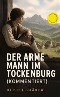eBook: Der arme Mann im Tockenburg (Kommentiert)