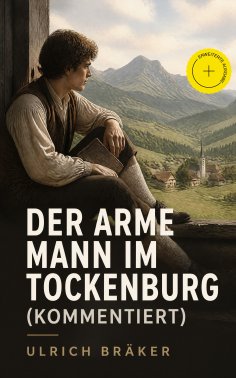 eBook: Der arme Mann im Tockenburg (Kommentiert)