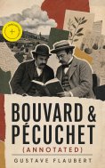 ebook: BOUVARD & PÉCUCHET (Annotated)