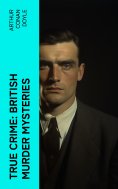 eBook: TRUE CRIME: British Murder Mysteries