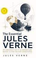 ebook: The Essential Jules Verne: 29 Greatest Sci-Fi & Adventure Books in One Edition (Annotated)