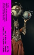 eBook: World History: Cultures, States, and Societies to 1500