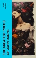 ebook: The Greatest Poems of John Donne
