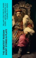 eBook: The Greatest Russian Short Stories & Plays