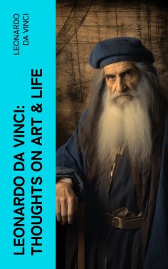 eBook: Leonardo da Vinci: Thoughts on Art & Life