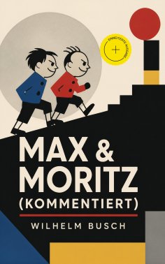 eBook: Max & Moritz (Kommentiert)