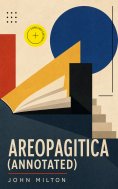ebook: Areopagitica (Annotated)