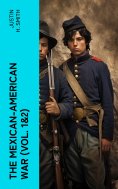 eBook: The Mexican-American War (Vol. 1&2)
