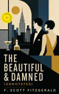 ebook: The Beautiful & Damned (Annotated)