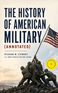 ebook: The History of American Military (Annotated)