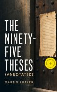 ebook: The Ninety-Five Theses (Annotated)