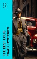 eBook: The Best Louis Tracy Mysteries