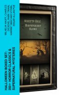 ebook: Halloween Boxed Set: 200+ Horror Classics & Supernatural Mysteries