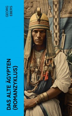 ebook: Das alte Ägypten (Romanzyklus)