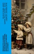 ebook: Weihnachts-Klassiker: Die beliebtesten Romane, Geschichten & Märchen (Illustriert)