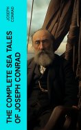 eBook: The Complete Sea Tales of Joseph Conrad