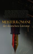 eBook: Meisterromane der deutschen Literatur