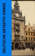 eBook: Deutsche Detektiv-Krimis