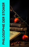 eBook: Philosophie der Stoiker