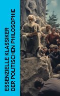 eBook: Essenzielle Klassiker der politischen Philosophie