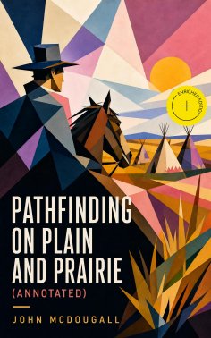 eBook: Pathfinding on Plain and Prairie (Annotated)